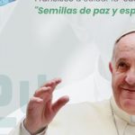 Semana de la Encíclica Laudato Si’, en homenaje al Papa Francisco
